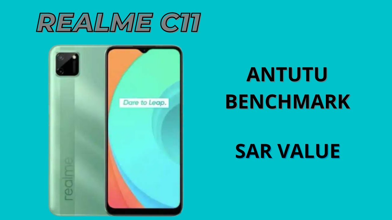 realme c11 antutu benchmark and sarvalue | realme c11 sarvalue