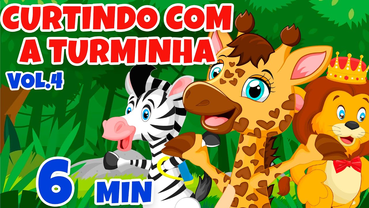 Curtindo com a Turminha Vol. 4 - Giramille 6 min | Desenho Animado Musical