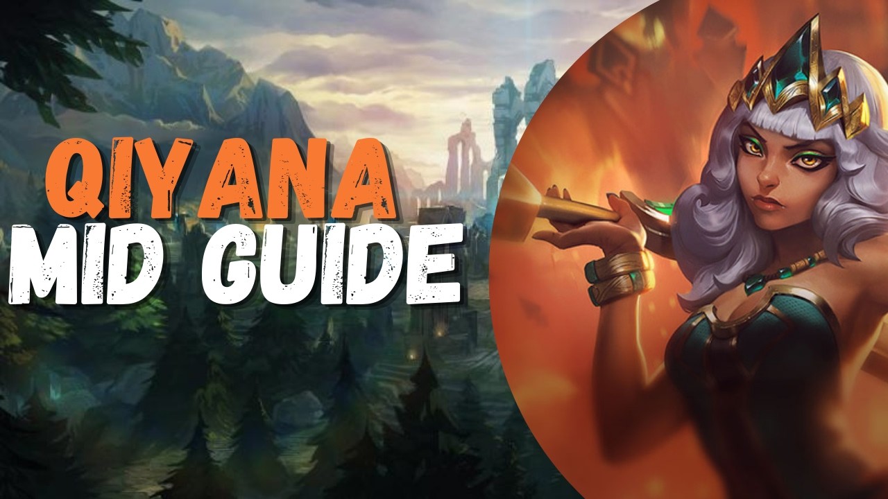 Main in Minutes - Qiyana Mid Lane Guide | A League of Legends Guide