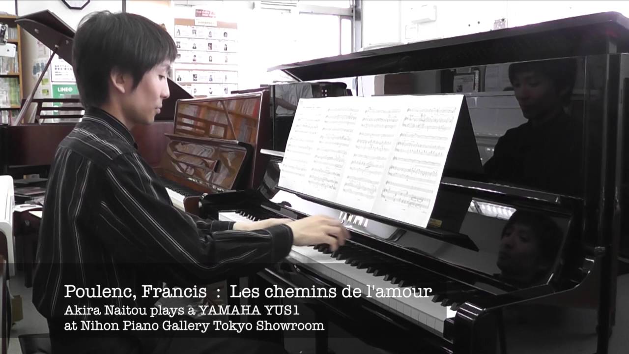 YAMAHA YUS1 〜 Poulenc, Francis  :  Les chemins de l'amour