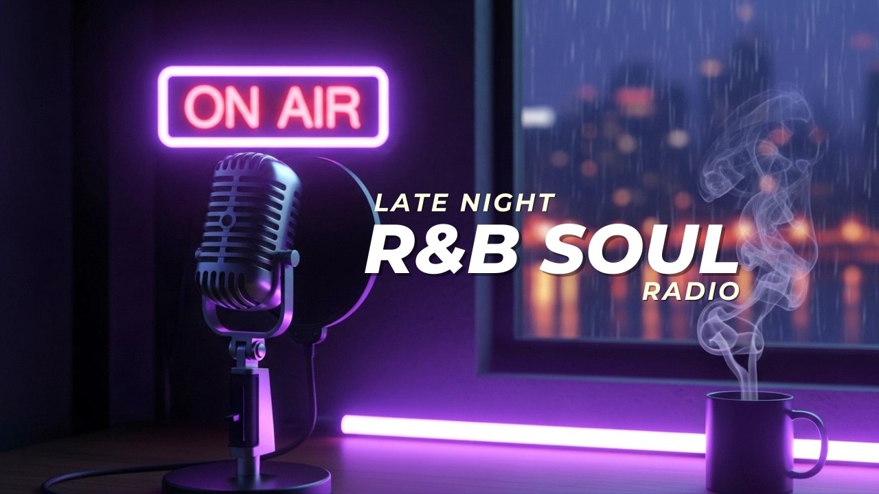 Late Night Neo Soul & R&B Radio 🌙 Smooth Midnight Chill R&B Mix for Relax, Study & Night Drive