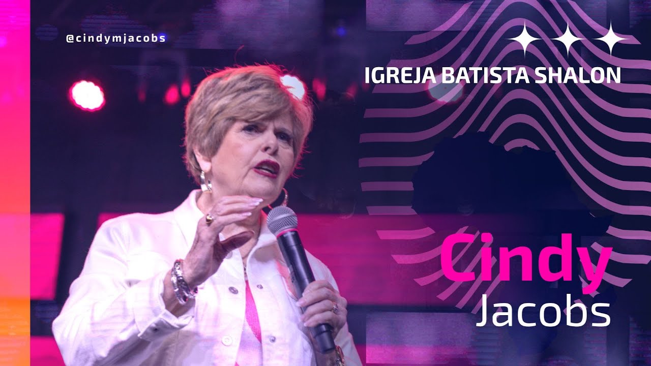 Pregação Cindy Jacobs - Igreja Batista Shalon // Fire 25 // CfaN Brasil