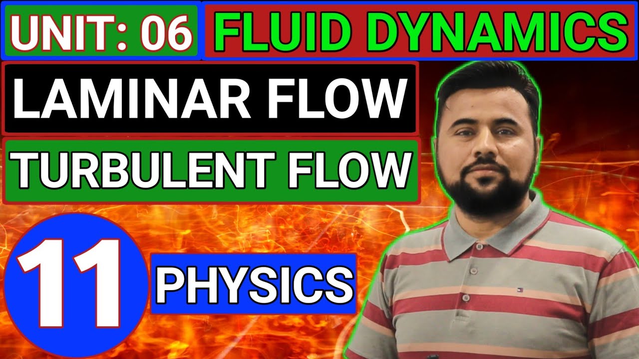 Fluid Flow | Laminar Flow | Turbulent Flow | Ideal Fluid | Class11 Physics