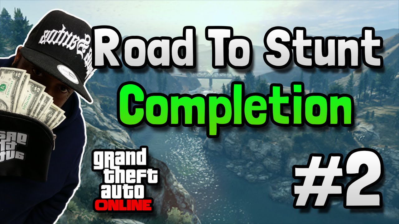 GTA 5 Stunts | Road To Stunt Completion - Stunts 6-7 Ragecam
