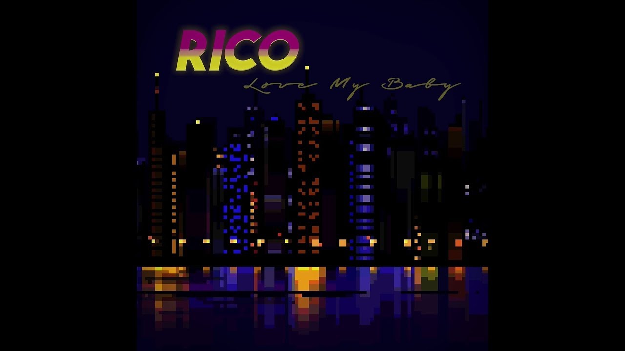 [Lyric Video] 리코(Rico) - Love My Baby / Official Lyric Video