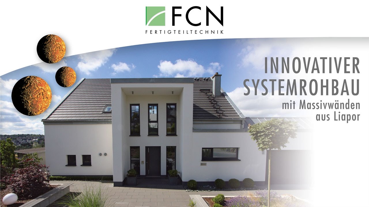 FCN- MASSIVHAUS, SYSTEMROHBAU MIT LIAPOR® (BLÄHTON) MASSIVÄNDEN