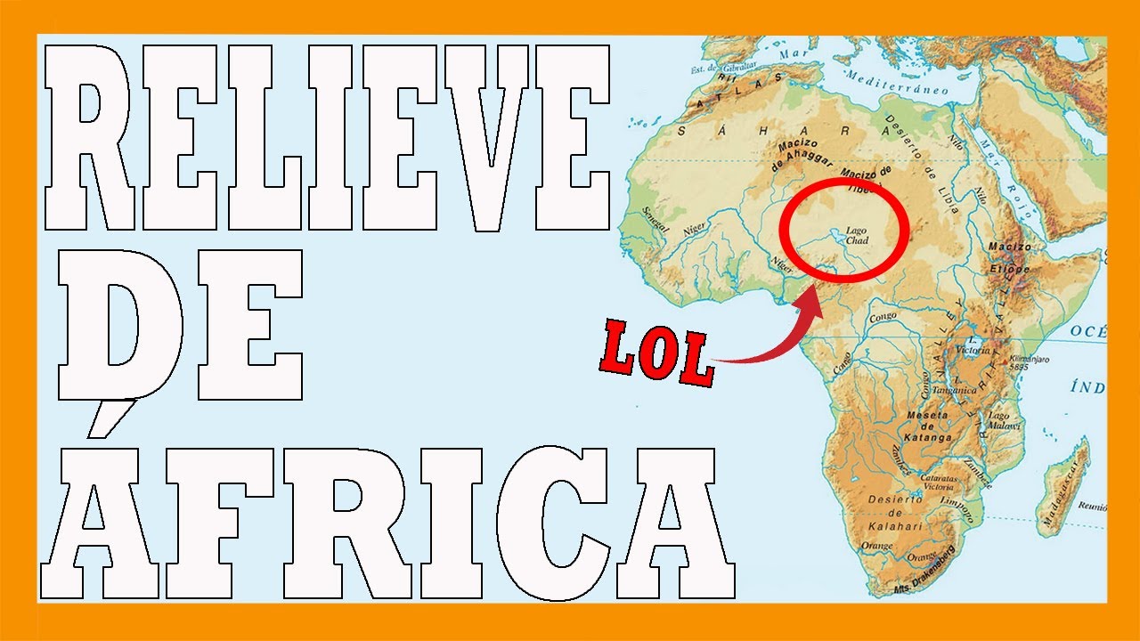 🌍El relieve de África 🌍 Geografía básica - Mapa físico de África