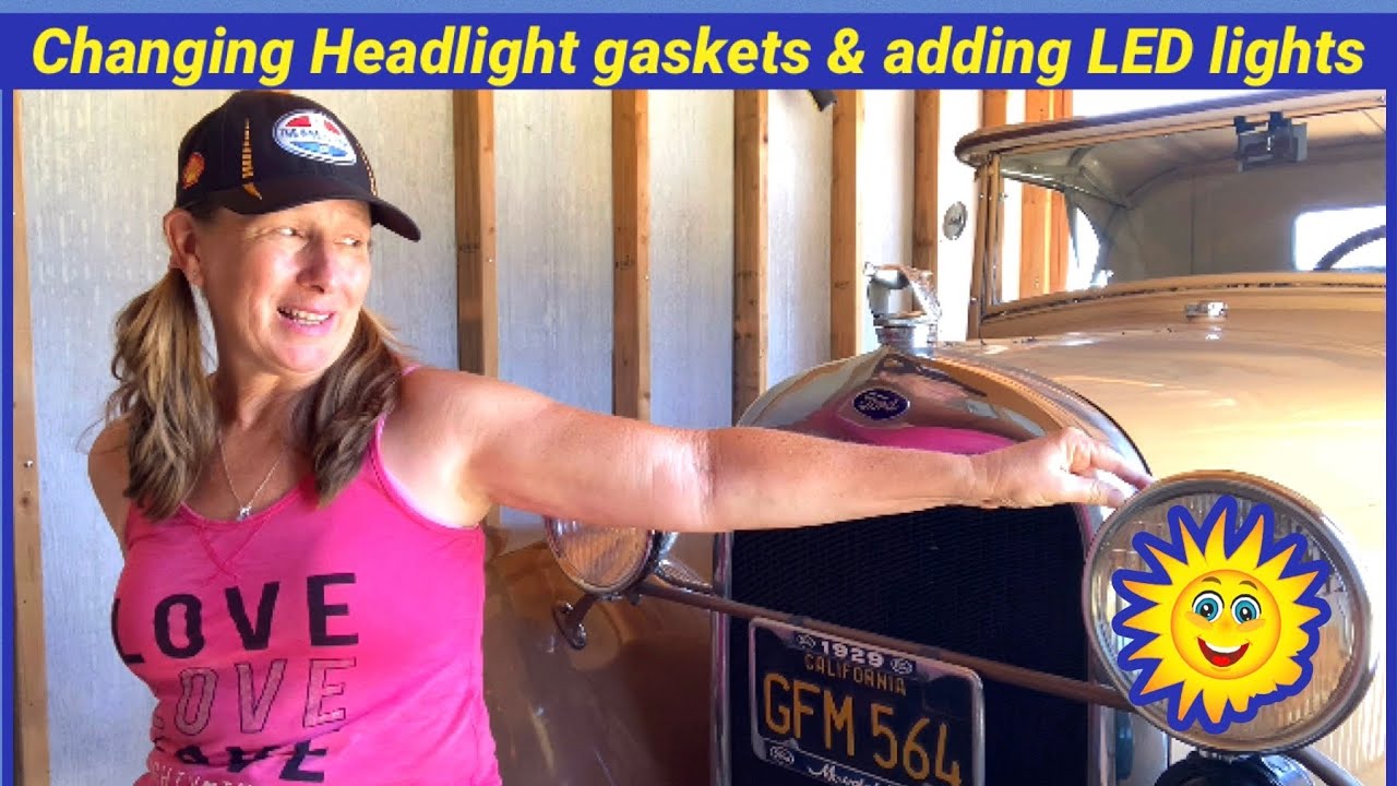 Changing head light gaskets and adding LED lights in a 1929 Ford Model A Roadster