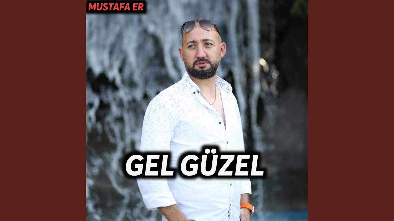 Gel Güzel