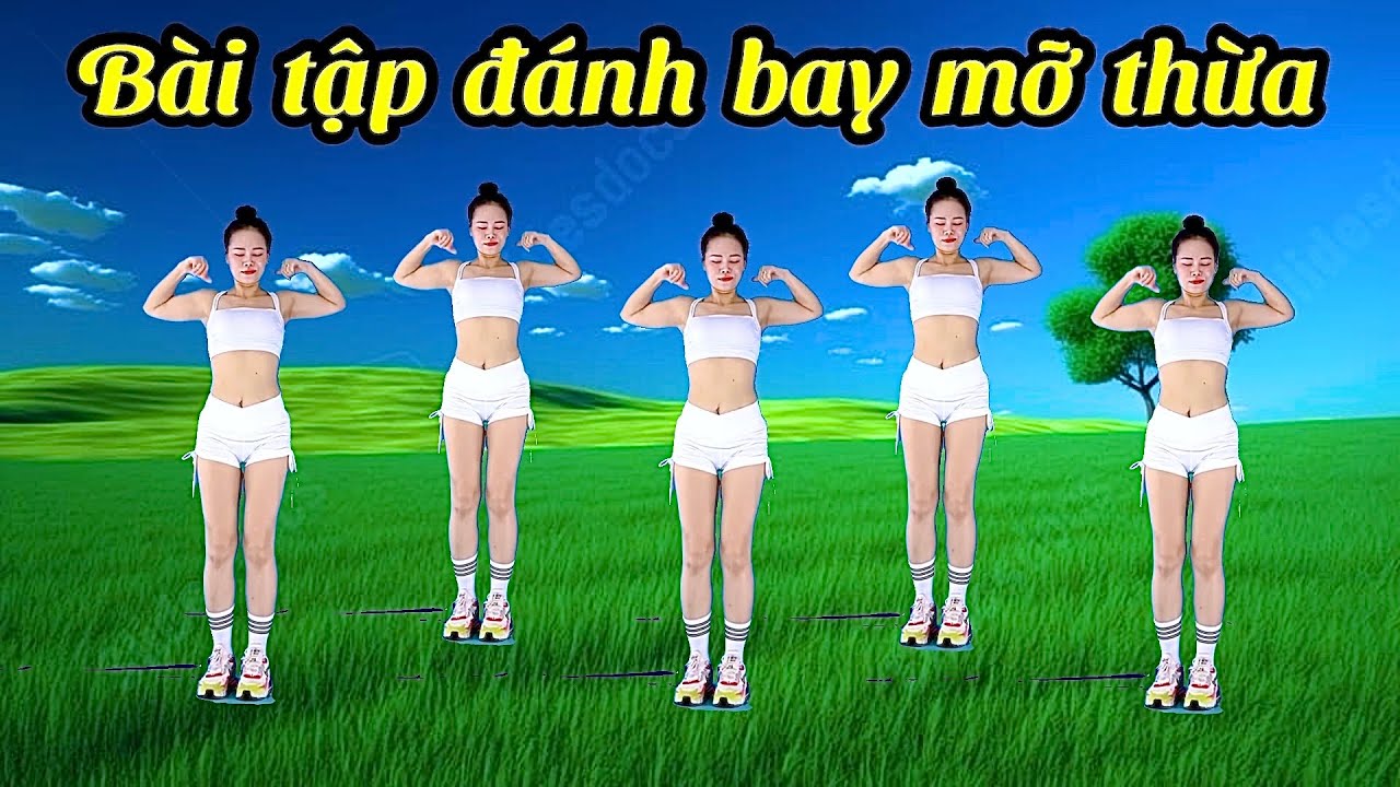 BÀI THỂ DỤC ĐỐT CHÁY MỠ THỪA  HIỆU QUẢ NHẤT