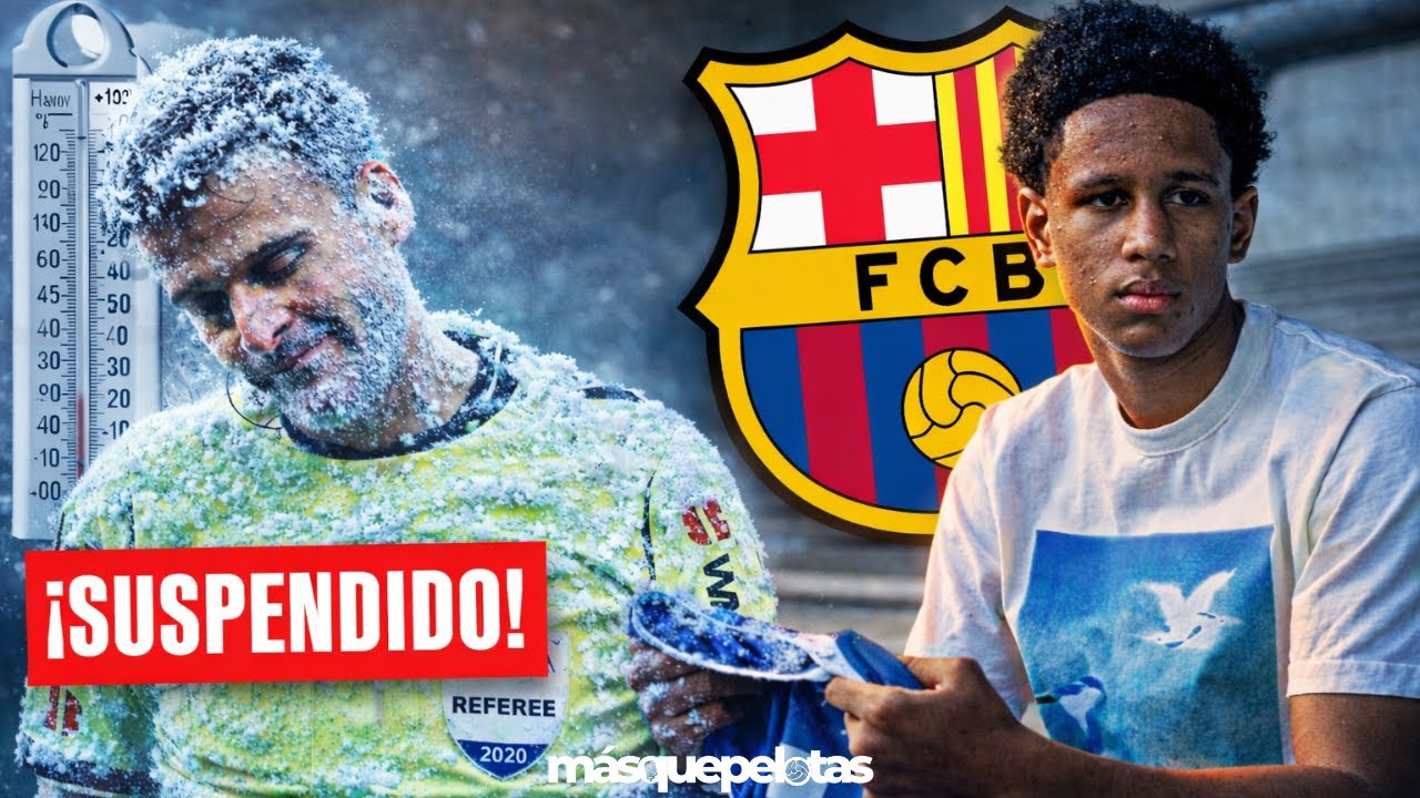 ÁRBITROS CONFIRMAN EL ATRACO: GIl manzano a la nevera + ¡NUEVO FICHAJE para el Barça!