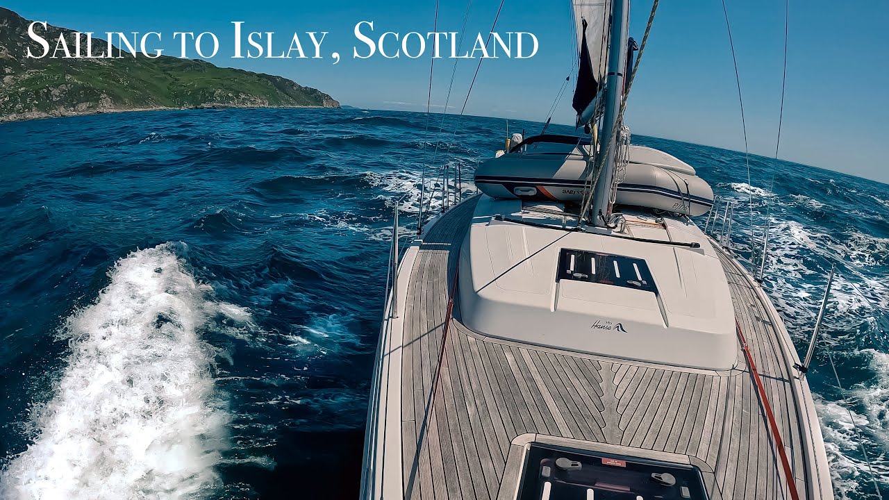 Sailing to Islay, Scotland [Ep 16]