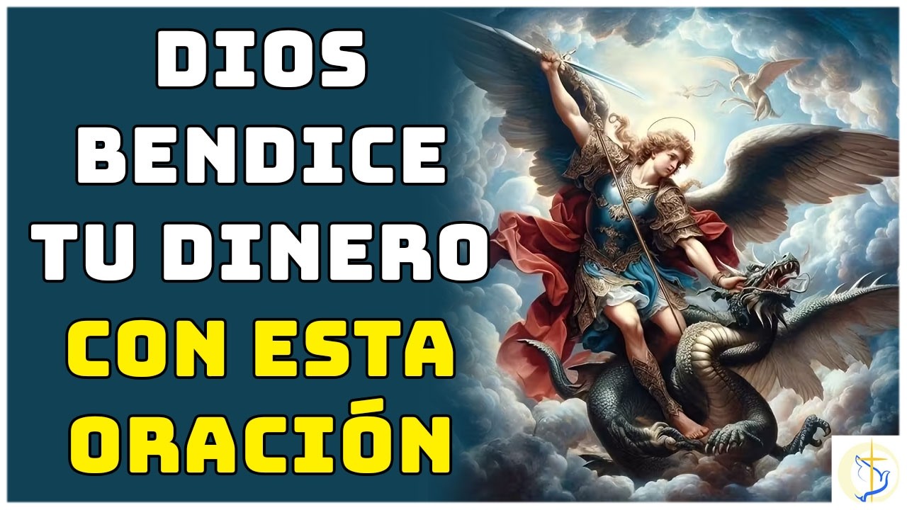 Oración Milagrosa a San Miguel para Salir de Deudas Hoy