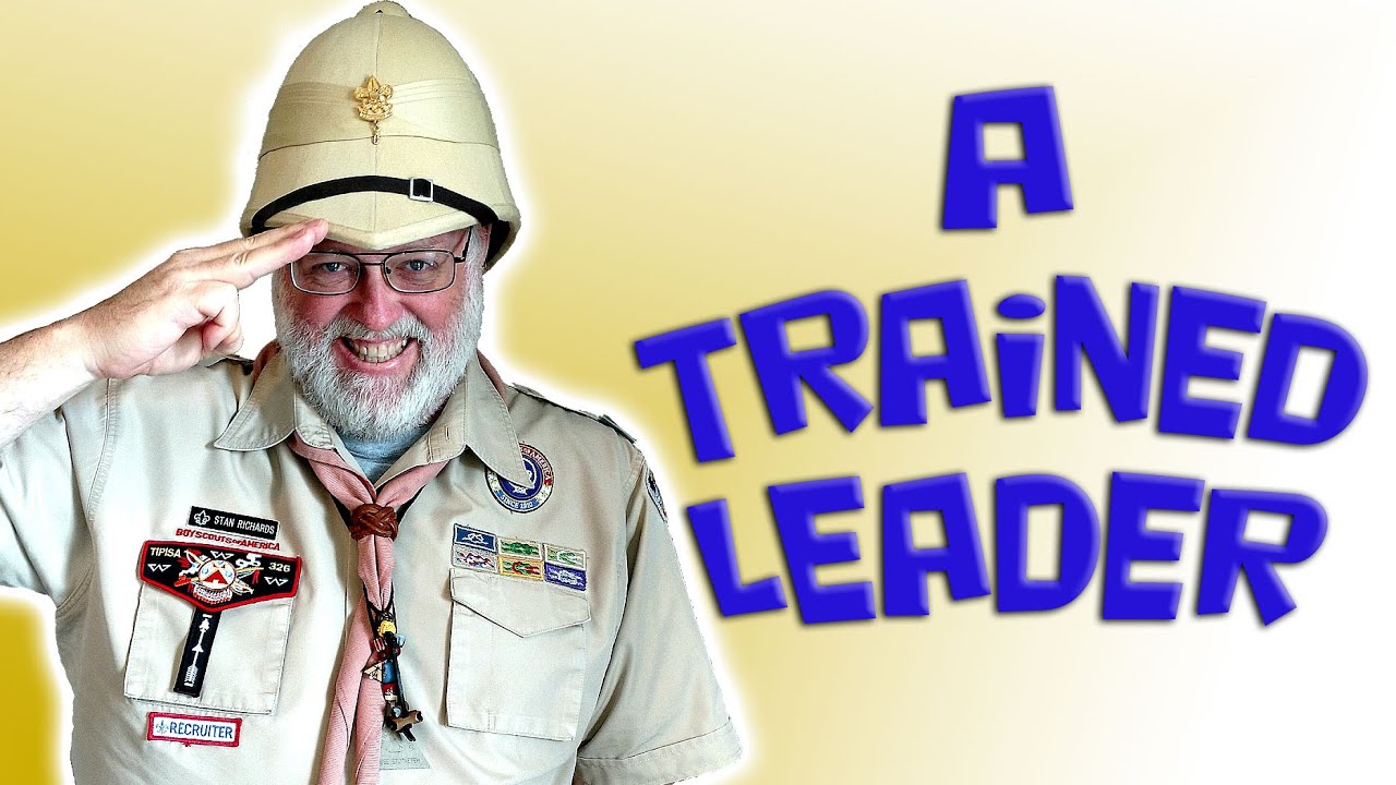 Training for ALL - Every Scout Deserves a Trained Leaders