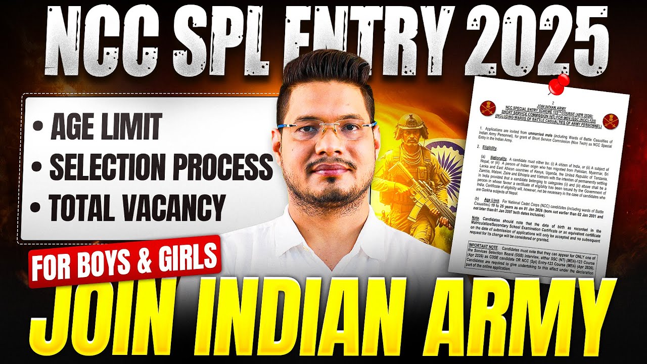 NCC Special Entry 2025 | Join Indian Army | Selection Process | Total Vacancy | NCC Special Entry 59