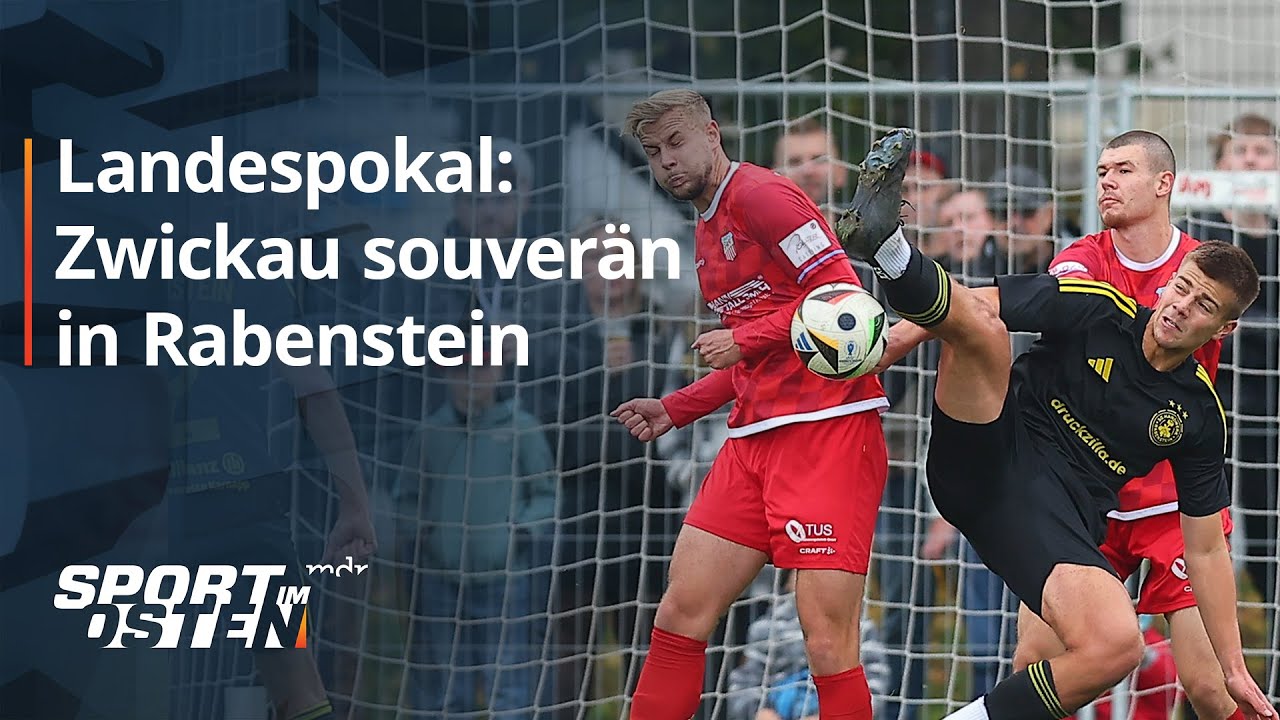 FSV Zwickau feiert klaren Sieg bei Handwerk Rabenstein | Sport im Osten | MDR