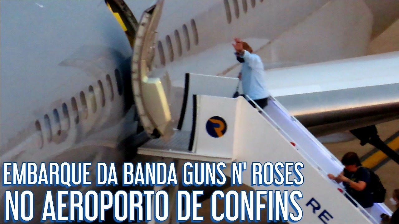 EMBARQUE DA BANDA GUNS N' ROSES NO AEROPORTO INTERNACIONAL DE CONFINS.
