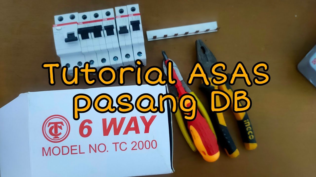 Tutorial asas pemasangan kotak pengagihan elektrik satu fasa