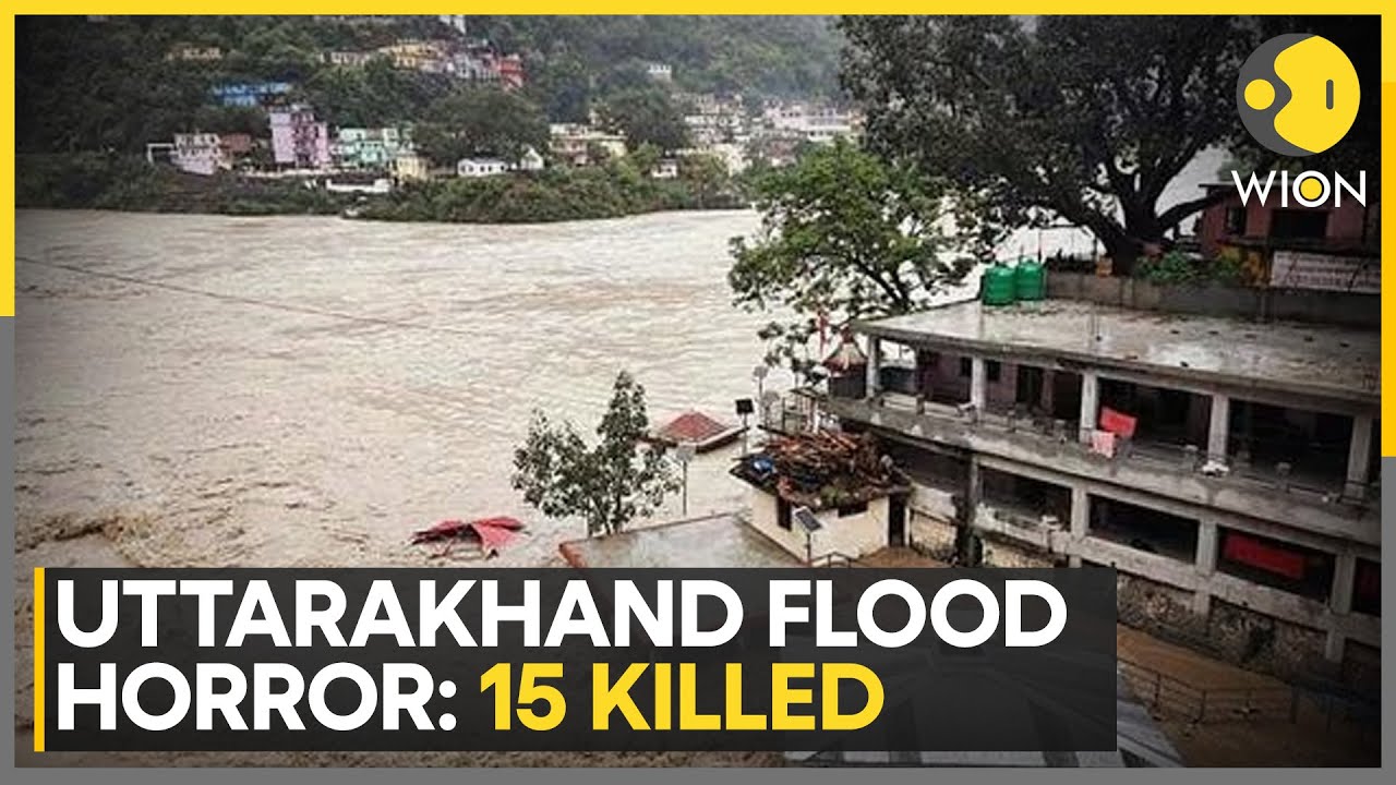 Uttarakhand Floods: Temples Submerged, Bridges Washed Away, 15 Dead | WION