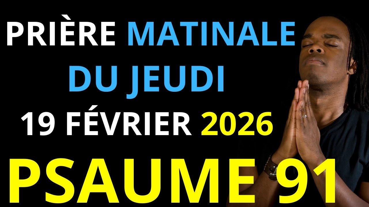 Prière du Vendredi 23 Janvier 2026 | Psaume 91 du matin prière catholique