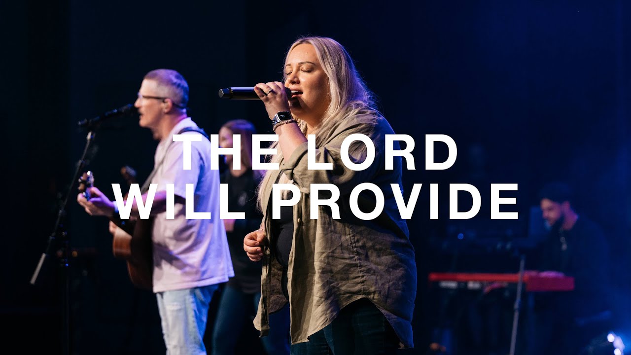 The Lord Will Provide