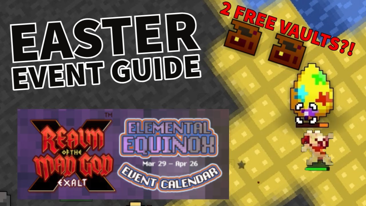 Realm of the Mad God Easter Elemental Event Guide - RotMG Elemental Event Guide