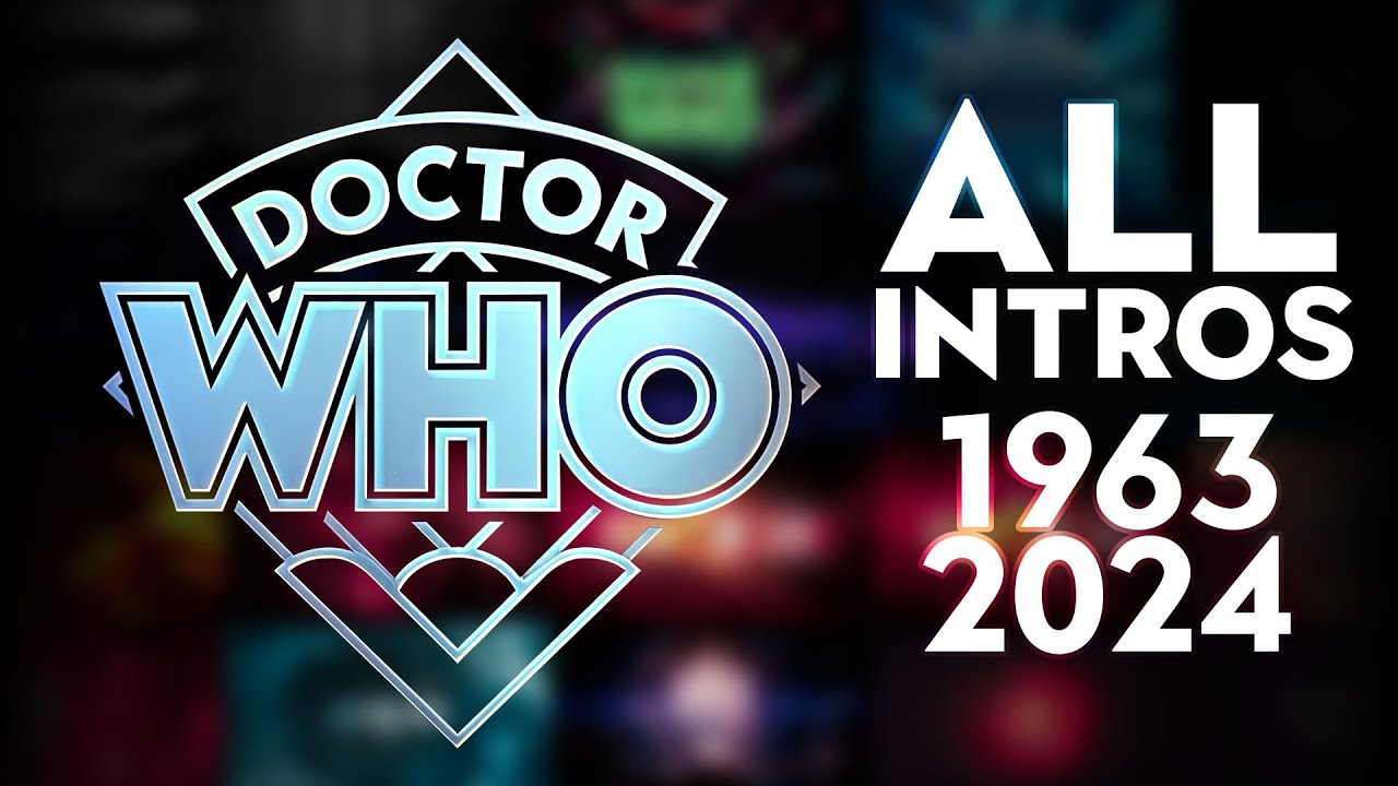 Doctor Who: Every Intro AT ONCE (1963-2024)