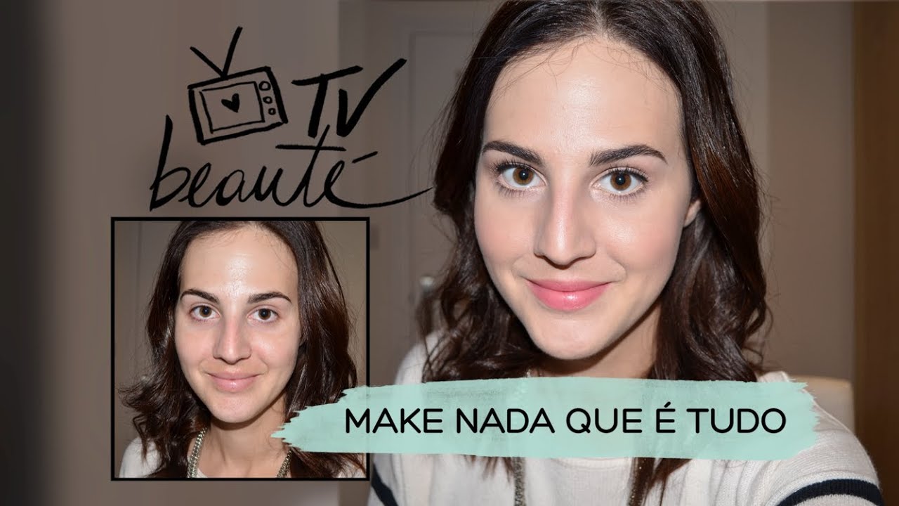 Make nada que é tudo - TV Beauté | Vic Ceridono
