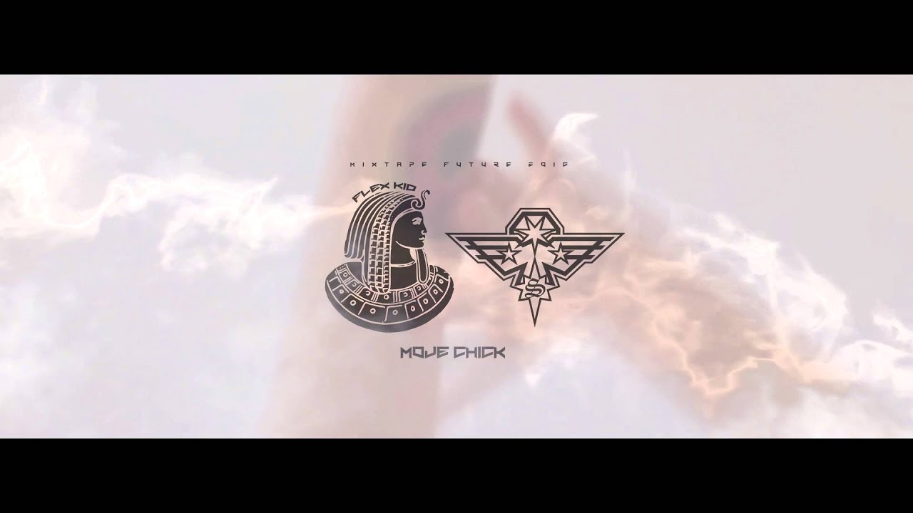 Flex Kid - Moje Chick // MIXTAPE FUTURE