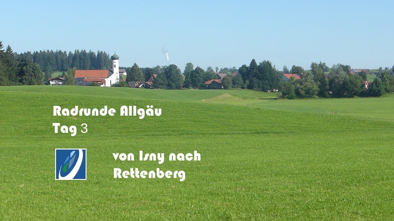 Radrunde Allgäu Tag 3 von Isny nach Rettenberg