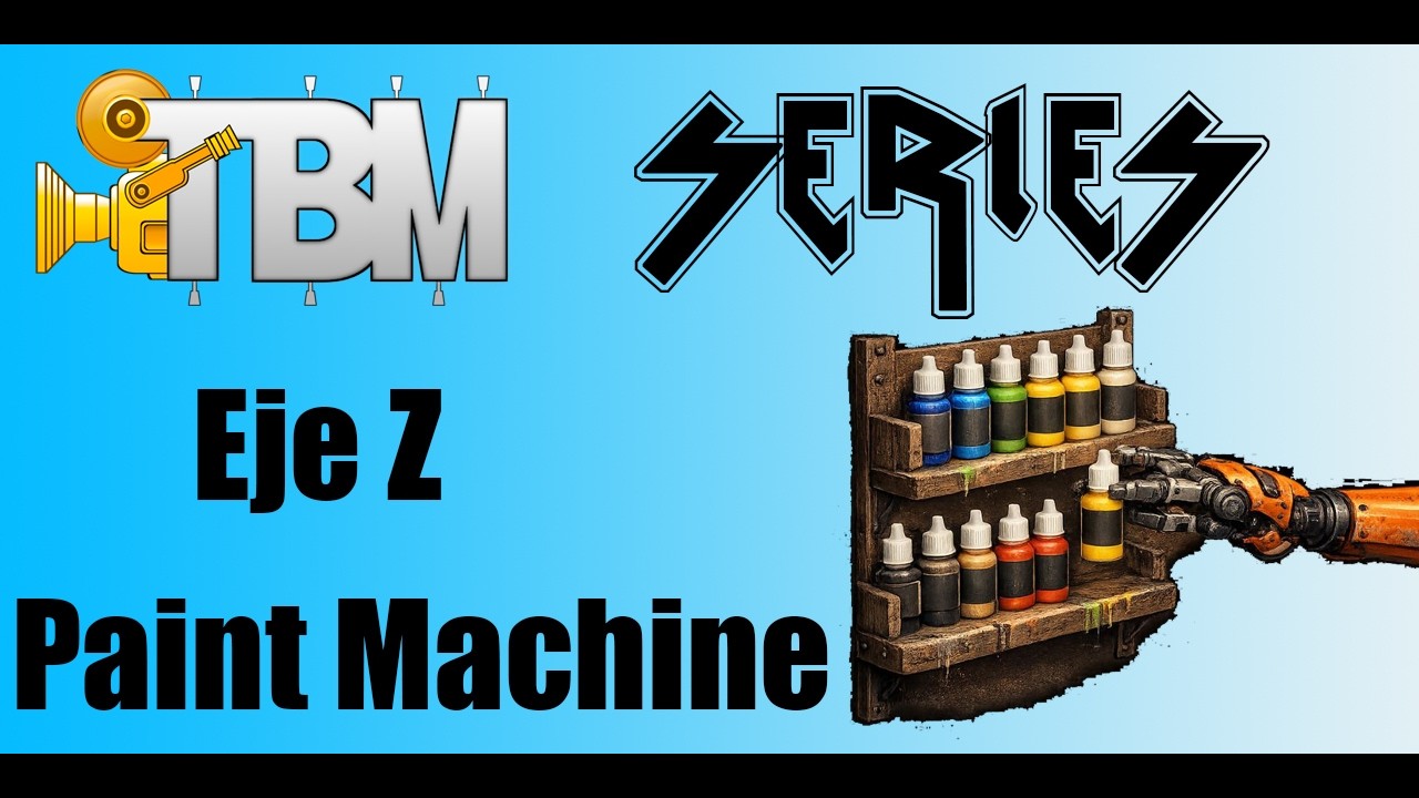 TBM Series - Paint Machine - Eje Z - Mec&aacute;nica