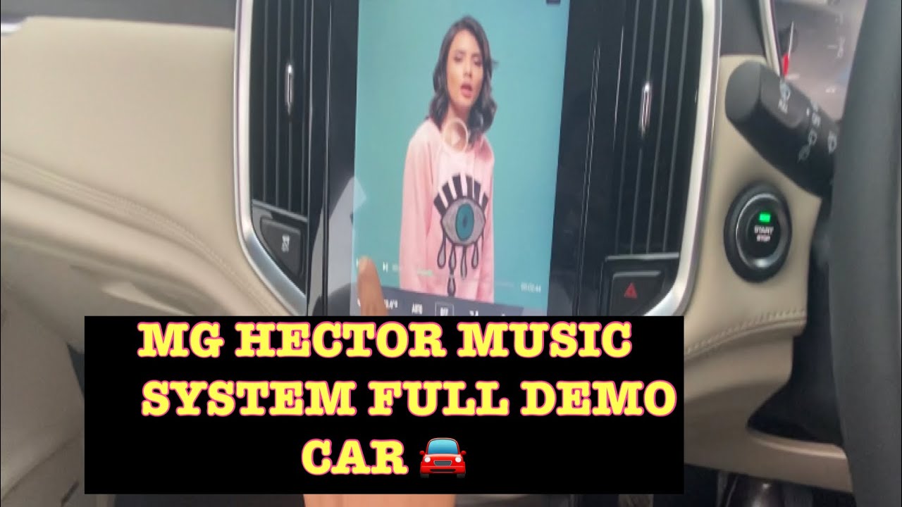 MG hector music system full demo#car