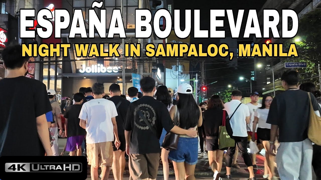 NIGHT WALK IN ESPAÑA BLVD SAMPALOC MANILA PHILIPPINES ||WALKTOUR IN 4K @jctwalktour 