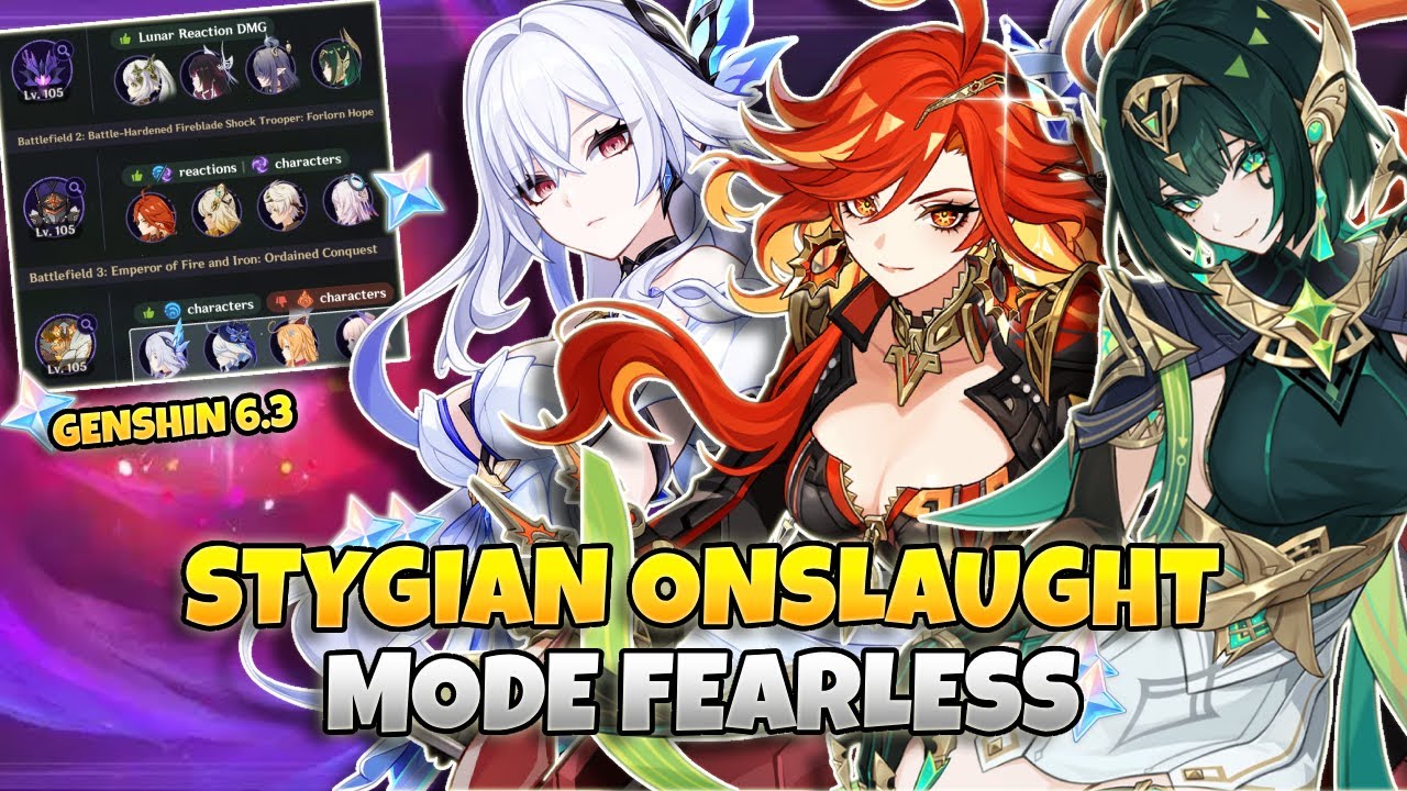 Stygian Onslaught Mode Fearless | Ảo Cảnh Hiểm Ác | Genshin Impact 6.3