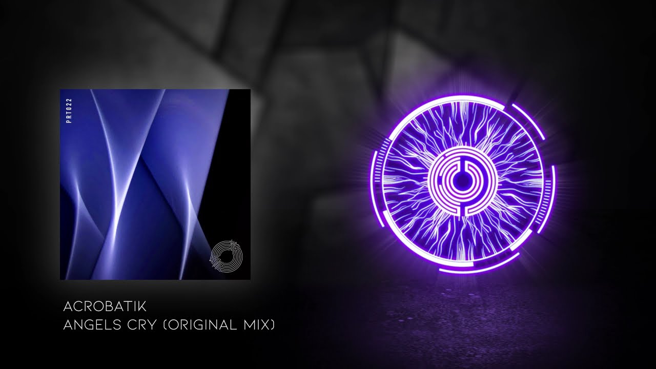 PREMIERE: Acrobatik - Angels Cry (Original Mix) [PROTOTYPE]