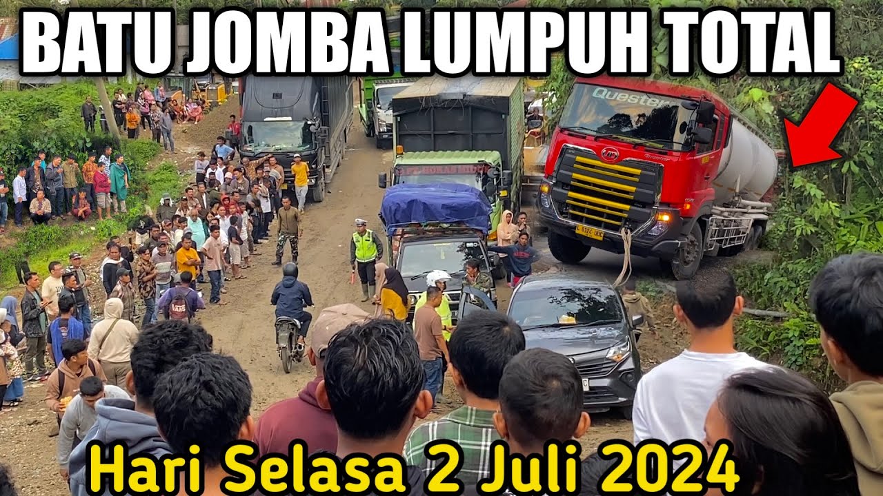 Berita Duka Pagi Ini‼️Batu Jomba Lumpuh Total Truck Masuk Paret Ribuan Manusia Terjebak