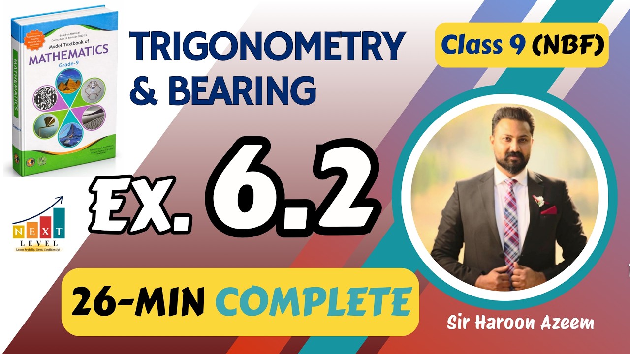 Class 9 Math | Exercise 6.2 |Trigonometry and Bearing | NBF New Book | Area of a Sector of Circle