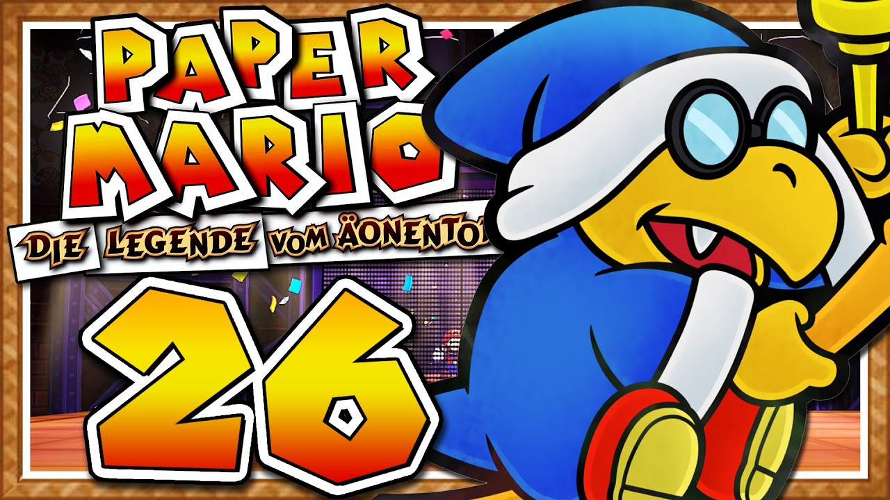 PAPER MARIO: Die Legende vom Äonentor #26 - Schlagfertiger Besuch von Bowser!