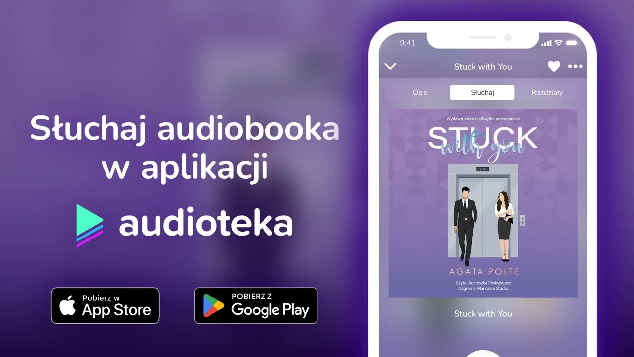Stuck with You - audiobook |  Agata Polte (czyta Agnieszka Postrzygacz)