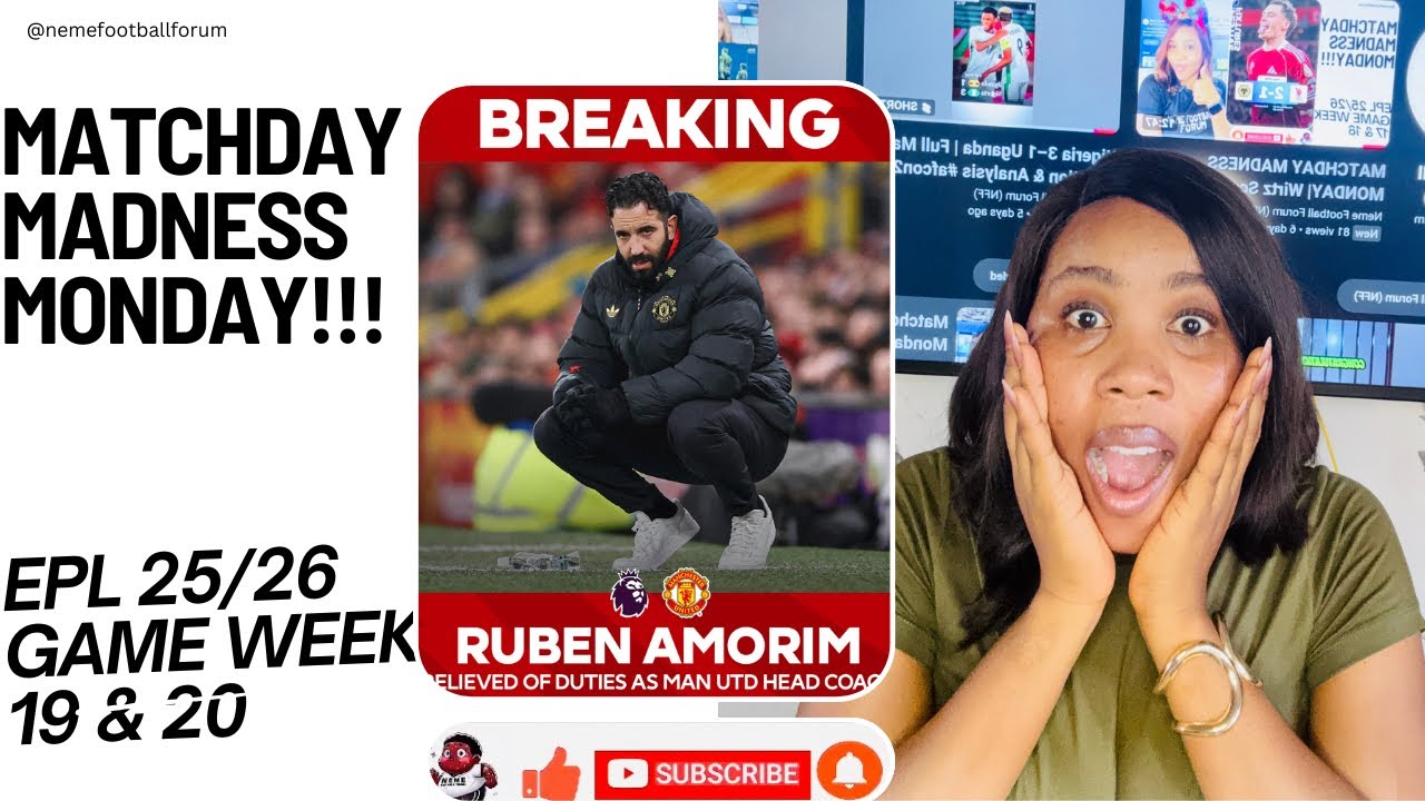 Amorim SACKED! Arsenal Pull Away🔝as City, Chelsea & Liverpool Slip Up | Matchday Madness Monday