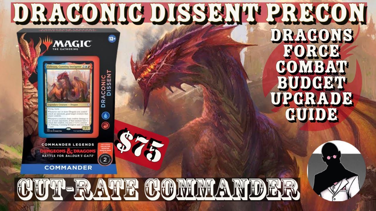 Draconic Dissent | Precon Upgrade Guide | MTG | Commander | EDH | Budget | Cut-Rate Commander