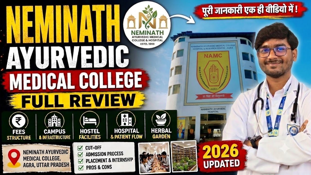 Naiminath Ayurvedic Medical College Agra | Full Review 2026 Fee Cutoff Clinical Exposure VNYMedicos 