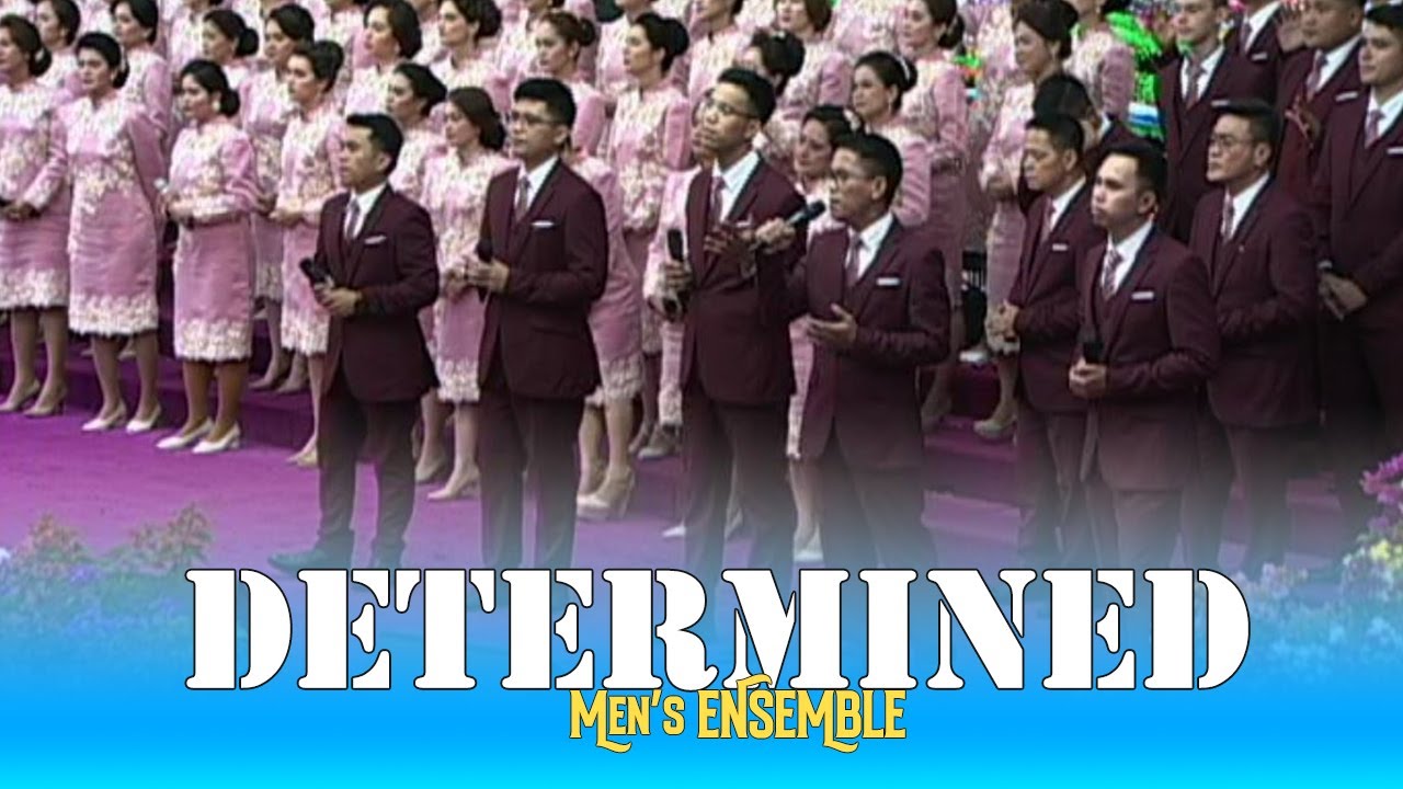 DETERMINED I Men's Ensemble