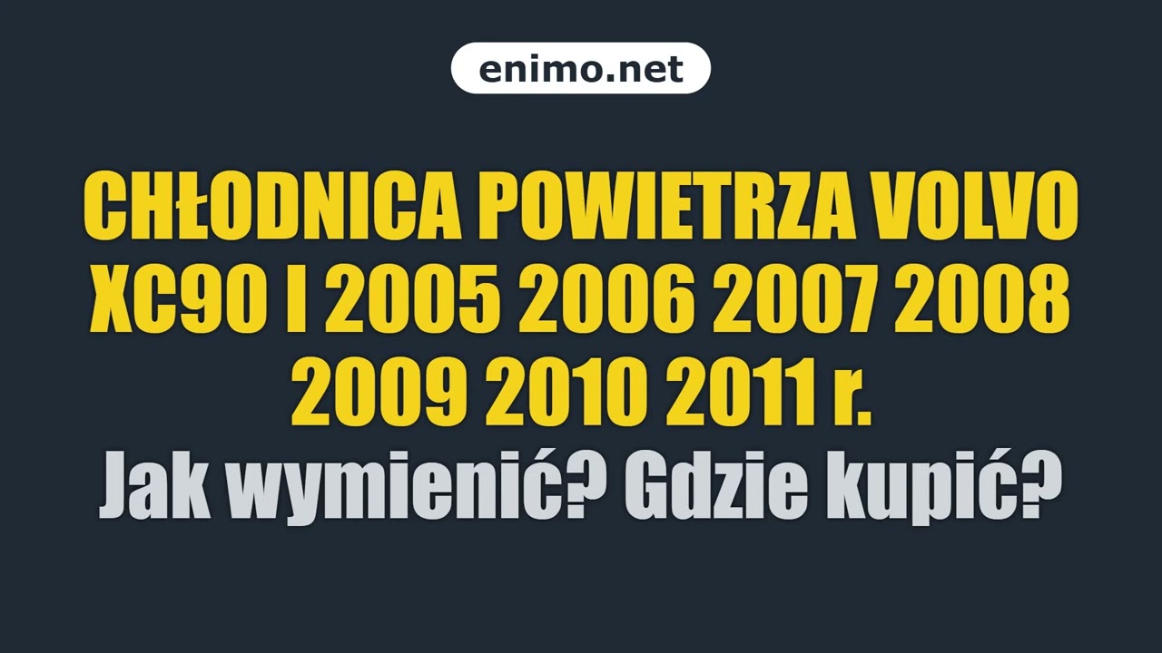 CHŁODNICA POWIETRZA VOLVO XC90 I 2005 2006 2007 2008 2009 2010 2011 r. Jak wymienić? Gdzie kupić?