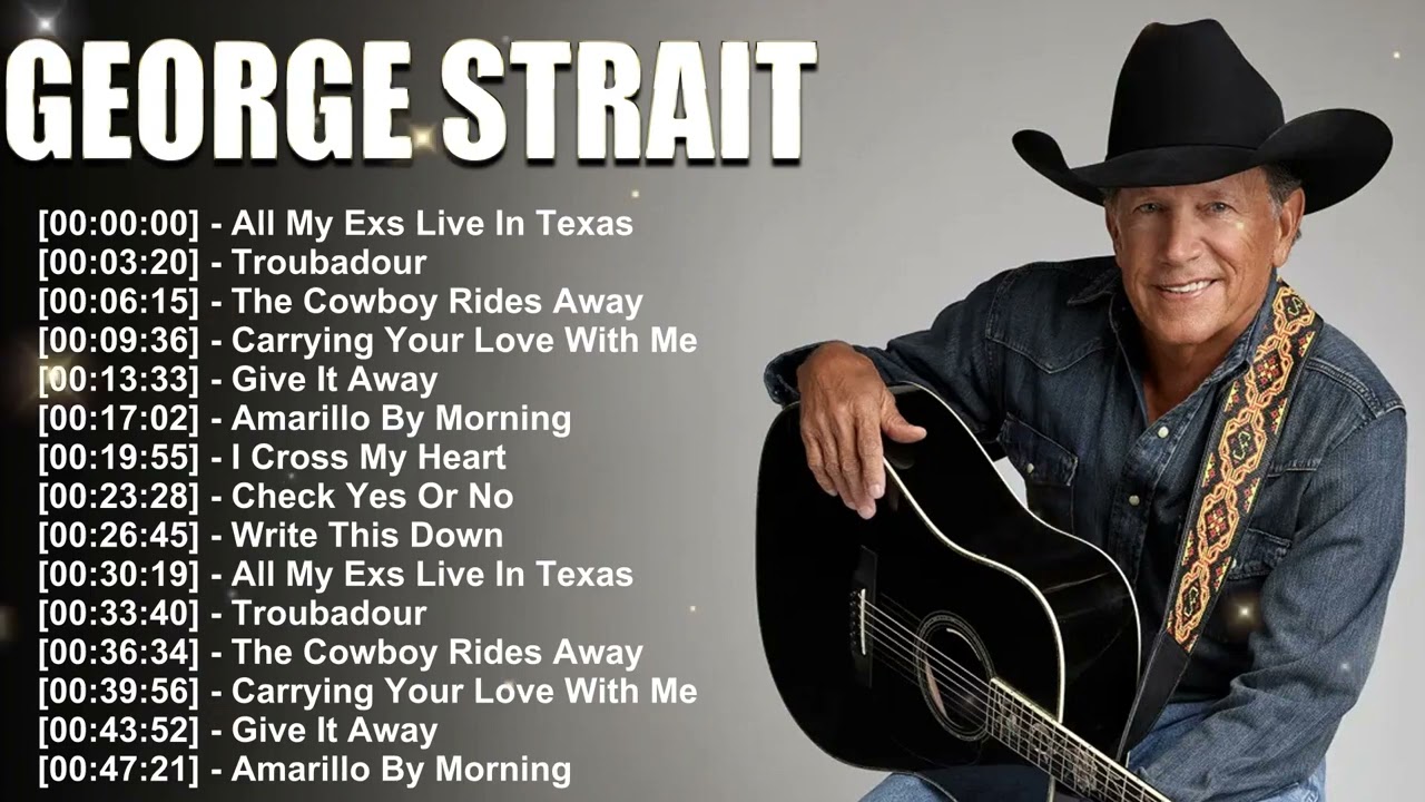 George Strait Old School Country Playlist ⭐ Traditional Country Music at Its Best