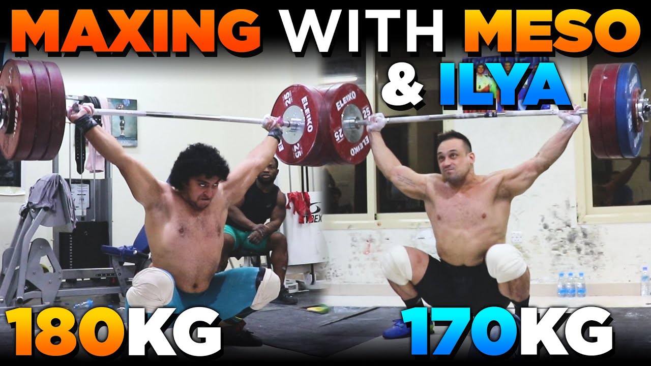 Meso and Ilya Max Snatch | PR Session