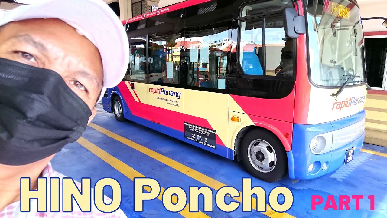 HINO PONCHO rapidPenang TEST RIDE