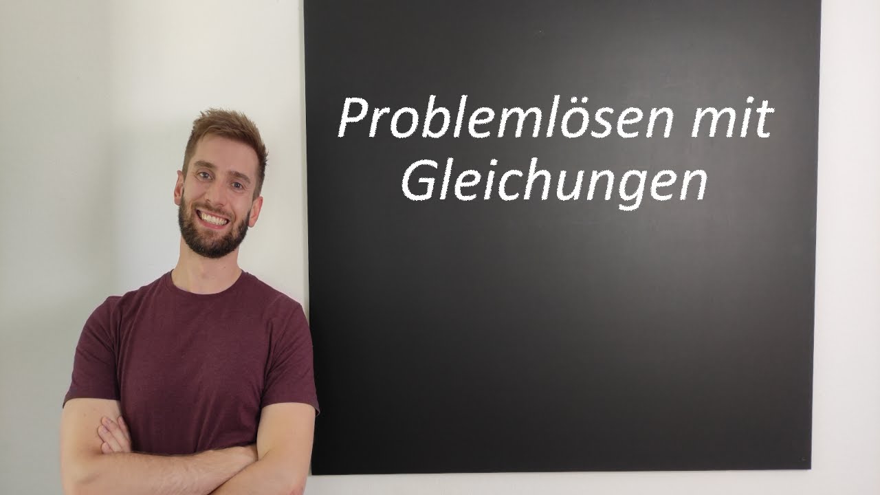 Problemlösen mit Gleichungen