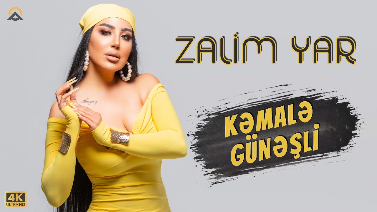 Kemale Gunesli - Zalim Yar 2025 / Klip