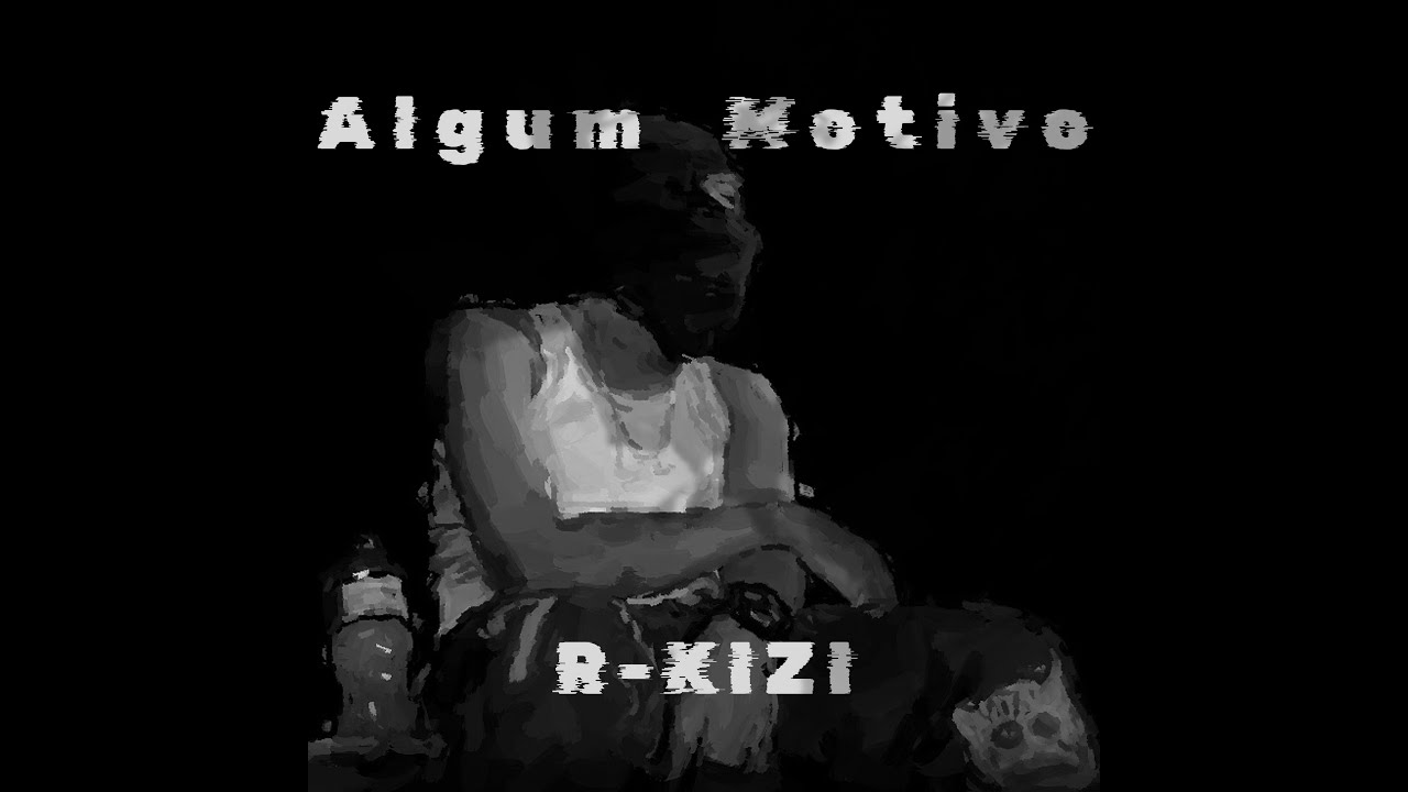 R-KIZI, ARKK - Algum Motivo (SHOT BY : @leobaddinibmx )